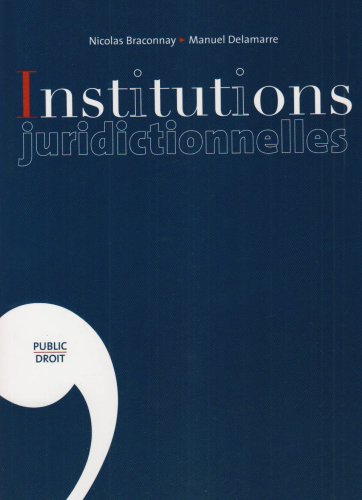 Télécharger Institutions juridictionnelles livre En ligne