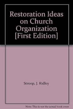 Hardcover Restoration Ideas on Church Organization [First Edition] Book