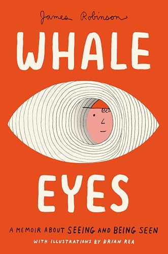 Whale Eyes: A Memoir About Seeing and Being Seen (English Edition)のサムネイル