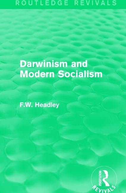 Darwinism and Modern Socialism (Routledge Revivals)      1st Edition