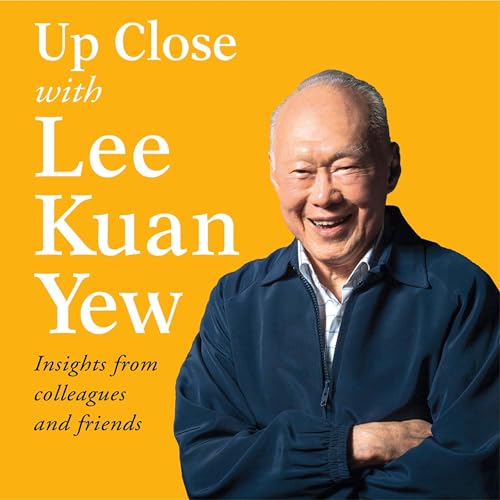 Up Close with Lee Kuan Yew (By Various) episode artwork