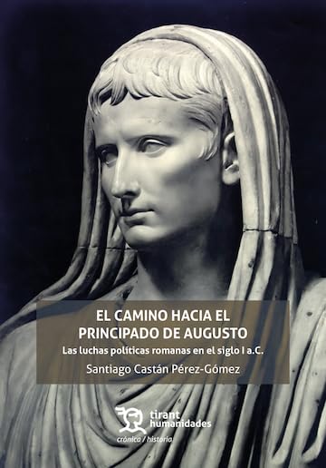 El camino hacia el Principado de Augusto