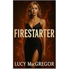 Firestarter Audiolibro Por Lucy MacGregor arte de portada