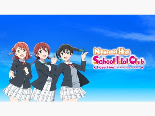 Bild: Love Live! Nijigasaki High School Idol Club
