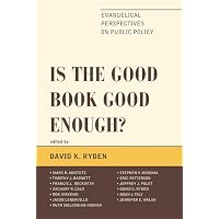Is the Good Book Good Enough?