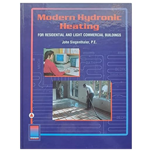Modern Hydronic Heating for Residential and Light Commercial Buildings (Heating Ventilation/Air Conditioning)