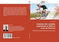 Evolution Des Variables Respiratoires Et Emg Au Cours de L'Exercice 6131535140 Book Cover