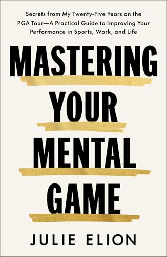Mastering Your Mental Game: Secrets from...