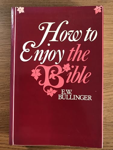 How to Enjoy the Bible 0851502008 Book Cover