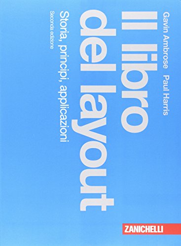 Il libro del layout. Storia, principi, applicazion