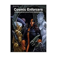 Cosmic Enforcers (A Superpowered Science Fiction Roleplaying Game) 0963955012 Book Cover