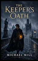 The Keepers Oath (Jones Files) B0HHFZV6K8 Book Cover