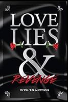 Love, Lies, and Revenge 1478754257 Book Cover