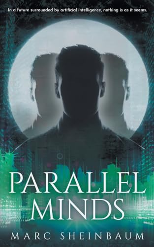 Parallel Minds: A Technothriller Series: 3 (Cherl) view 2