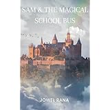「SAM & THE MAGICAL SCHOOL BUS English Edition」の画像