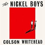 Cover of The Nickel Boys