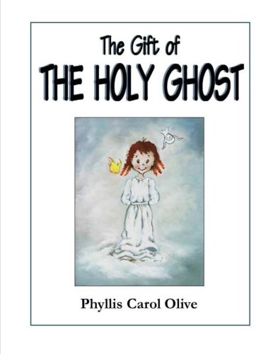 The Gift of the Holy Ghost