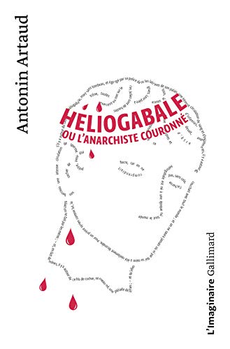  Héliogabale ou l'anarchiste couronné Gratuit