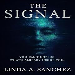 The Signal: A Conspiratorium Novel cover art