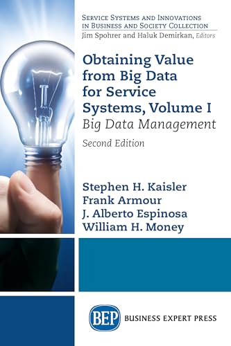 Obtaining Value from Big Data for Service Systems: Big Data Management view 2