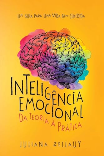 Inteligência Emocional da teoria à prática