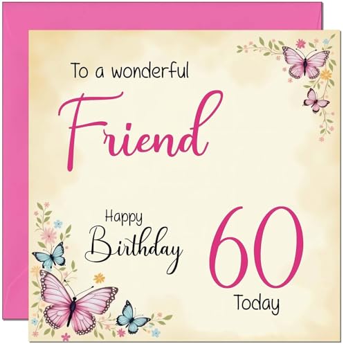 60th Friend Birthday Card - Beautiful Butterfly Floral Friends Birthday Card for 60 Year old Sixty Sixtieth