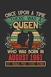 Photo Gallery once upon a time there was a queen who was born in august 1961 it was me the end: composition notebook/journal 6 x 9 with notes and to do list pages, perfect for diary, doodling, happy birthday gift Photo Gallery once upon a time there was a queen who was born in august 1961 it was me the end: composition notebook/journal 6 x 9 with notes and to do list pages, perfect for diary, doodling, happy birthday gift
