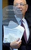 Geheime Handzeichen Teil 2: Klaus Schwab Gang und Rosenkreuzer - Mutter Hautberg 