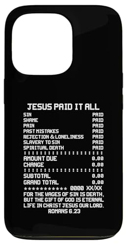 Jesus Paid-It All Christianity �L���X�g�� ���� ���[�}�l�ւ̎莆 6 23 �X�}�z�P�[�X iPhone 13 Pro �p