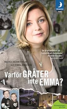 Paperback Varför gråter inte Emma? [Swedish] Book
