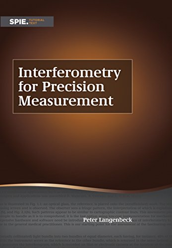 Interferometry for Precision Measurement (Tutorial Texts) view 2
