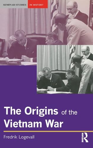 The Origins of the Vietnam War (Seminar Studies)