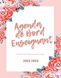  Agenda de Bord Enseignant 2022 2023: Organisateur des professeurs Prof des Ecoles (Septembre 2022 à Août 2023) Début du Lundi Agenda Hebdomadaire, ... Présence La Note Plan de salle Format A4