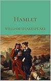  Hamlet: The William Shakespeare Collection (English Edition)