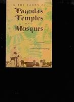 The Lands of Pagodas temples and Mosques B000PMAP2G Book Cover