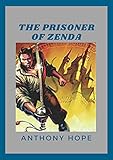  THE PRISONER OF ZENDA (Annotated) (English Edition)