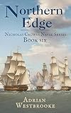 Northern Edge: Book 6 of the Nicholas Cruwys Naval Series