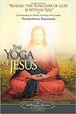The Yoga Of Jesus - Understanding the Hidden Teachings of the Gospels (Self-Realization Fellowship) (ENGLISH LANGUAGE)