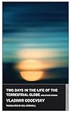 Alma Classics Two Days in the Life of the Terrestrial Globe and Other Stories.