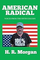 American Radical: Voices from the Fifth Column 1503598063 Book Cover