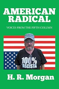 Paperback American Radical: Voices from the Fifth Column Book