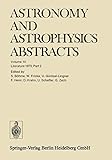Literature 1973, Part 2 (Astronomy and Astrophysics Abstracts, Band 10) - Siegfried Böhme, Prof. Dr. Walter Fricke, Ulrich Güntzel-Lingner, Frieda Henn, Dietlinde Krahn, Ute Scheffer, Gert Zech 
