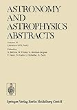 Literature 1973, Part 2 (Astronomy and Astrophysics Abstracts, 10) (German Edition)