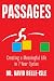 Passages: Creating a Meaningful Life in 7-Year Cycles