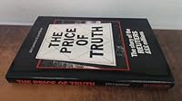 The Price of Truth: The Story of the Reuters Millions 0906391822 Book Cover