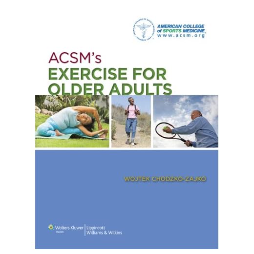 ACSM's Exercise for Older Adults