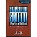 Summerhill School: A New View of Childhood
