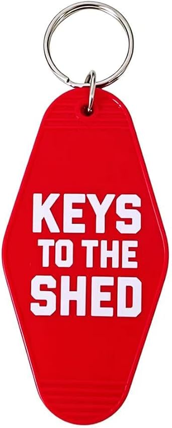 Shed Keychain Motel Key Chain Keys To The Shed Key Ring for Women Men
