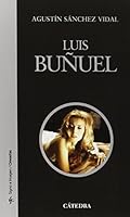 Luis Buñuel 8437621518 Book Cover