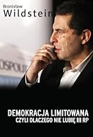 Demokracja limitowana, czyli dlaczego nie lubię III RP 8377852365 Book Cover